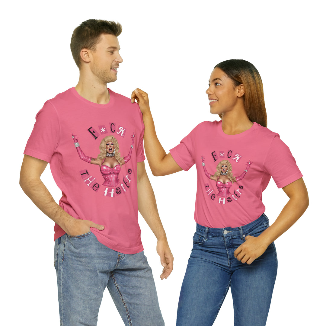 FUCK THE HATERS TEE