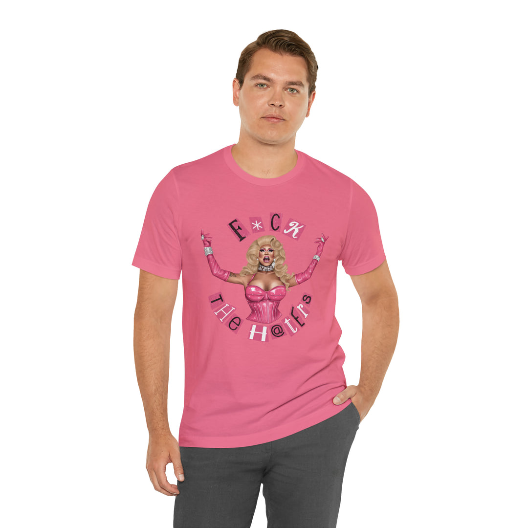 FUCK THE HATERS TEE